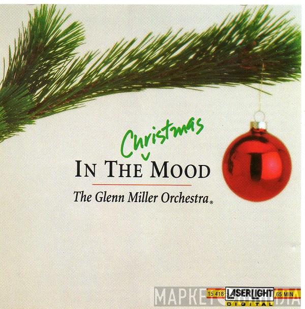 The Glenn Miller Orchestra - In The Christmas Mood