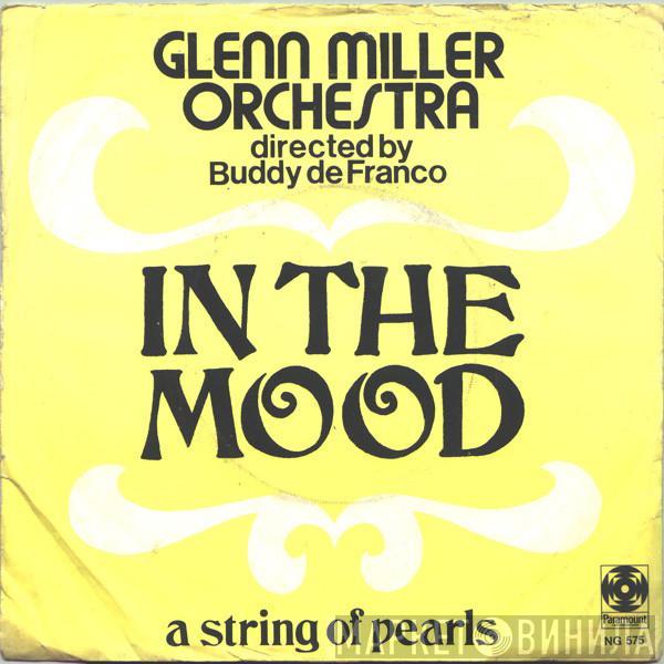  The Glenn Miller Orchestra  - In The Mood