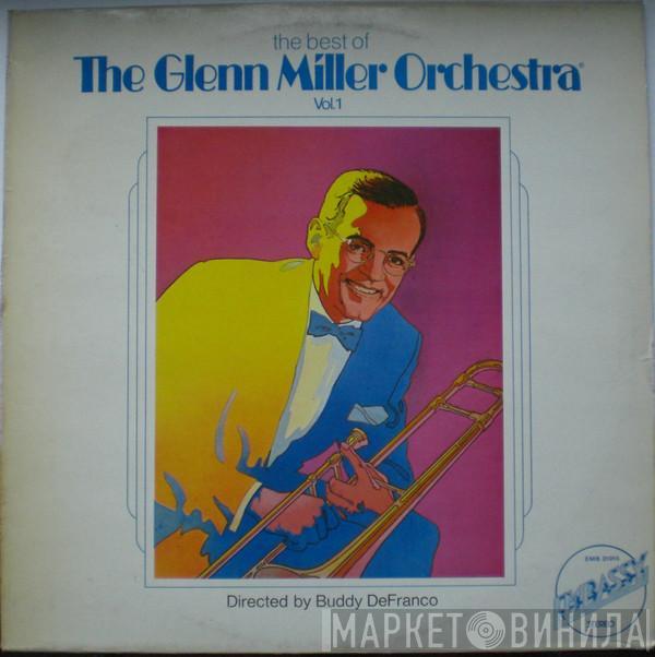 The Glenn Miller Orchestra - The Best Of The Glenn Miller Orchestra - Vol. 1
