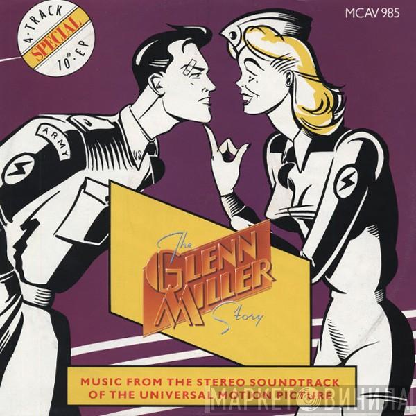 The Glenn Miller Orchestra - The Glenn Miller Story