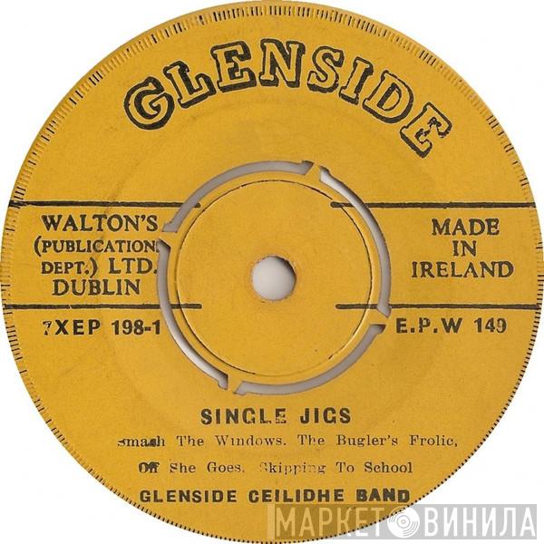 The Glenside Ceili Band - Single Jigs / Hornpipes