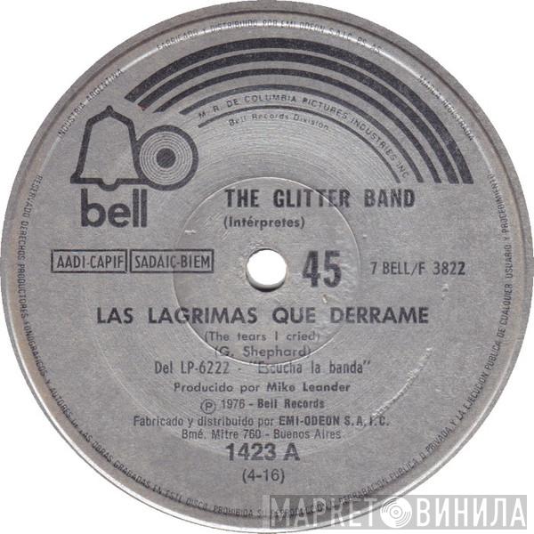  The Glitter Band  - Las Lagrimas Que Derrame