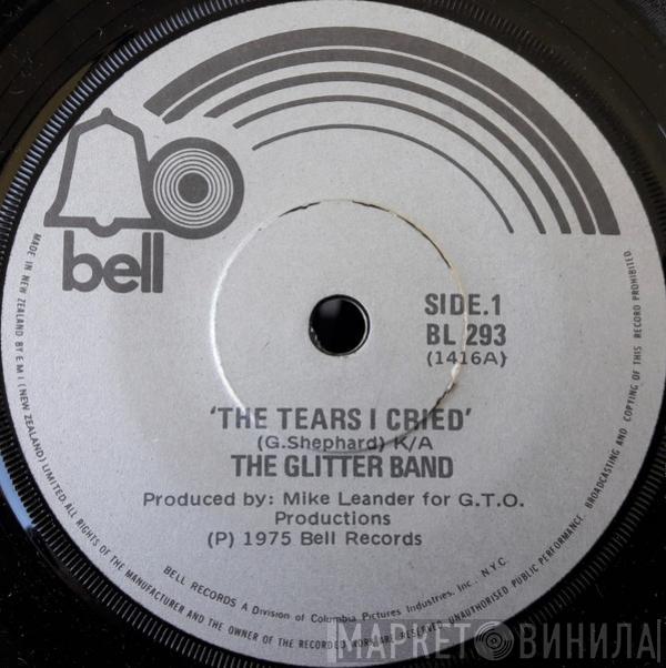  The Glitter Band  - The Tears I Cried