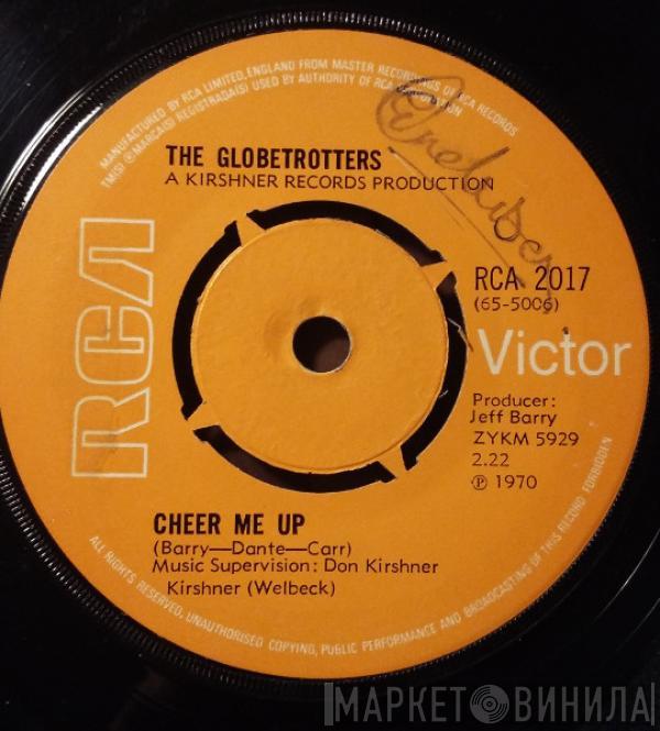 The Globetrotters - Cheer Me Up