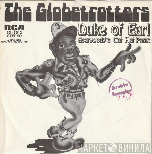 The Globetrotters - Duke Of Earl