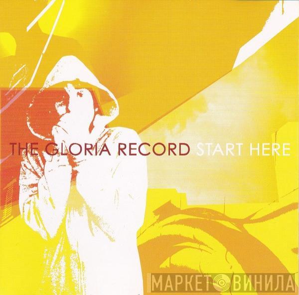 The Gloria Record - Start Here