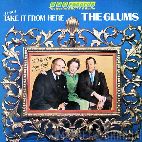 The Glums - Take It From Here