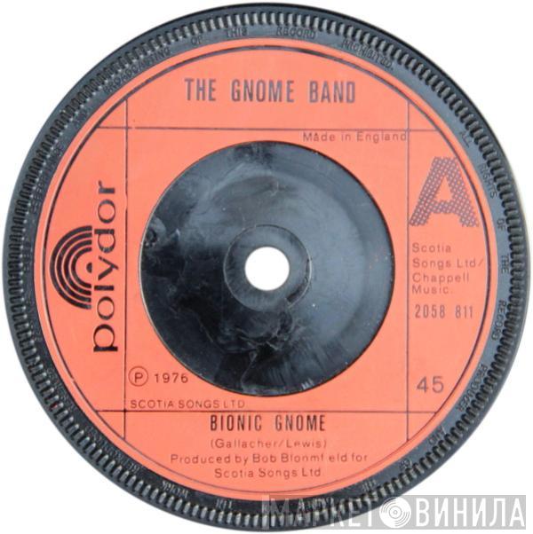 The Gnome Band - Bionic Gnome