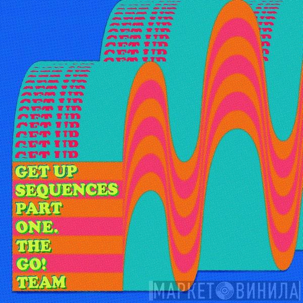 The Go! Team - Get Up Sequences Part One