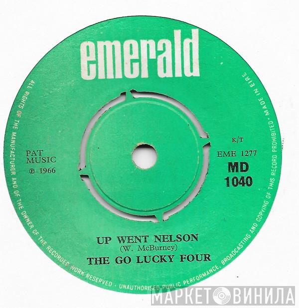 The Go Lucky Four - Up Went Nelson / Off To Dublin In The Green