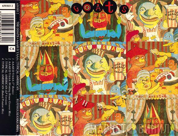 The Goats - Aaah D Yaaa