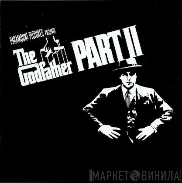  - The Godfather · Part II (Original Motion Picture Soundtrack)