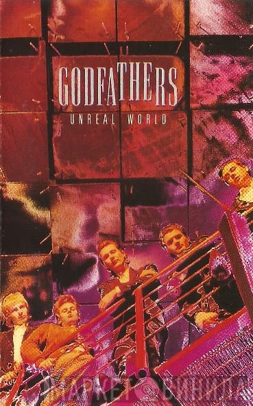 The Godfathers - Unreal World