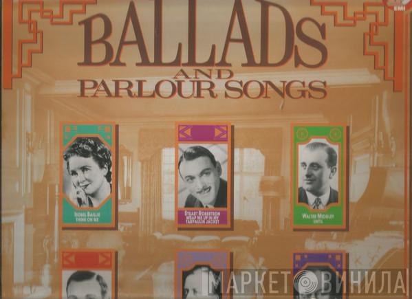  - The Golden Age Of Ballads And Parlour Songs