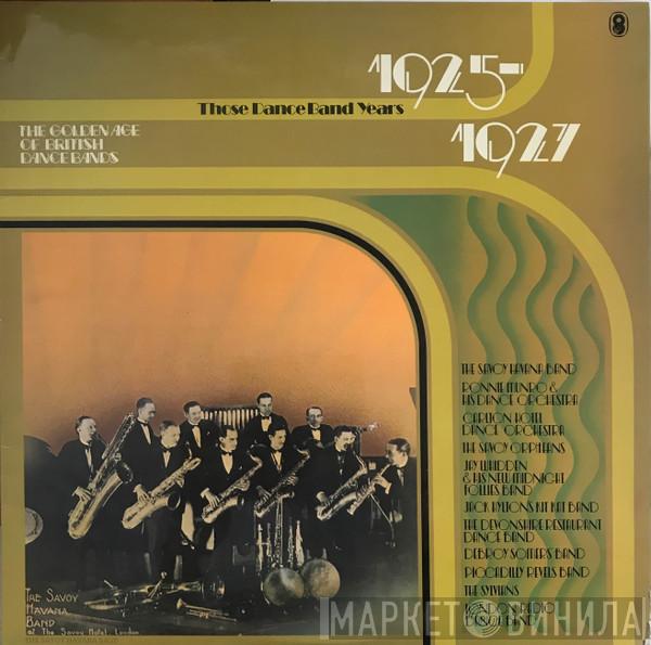  - The Golden Age Of British Dance Bands 1925-1927