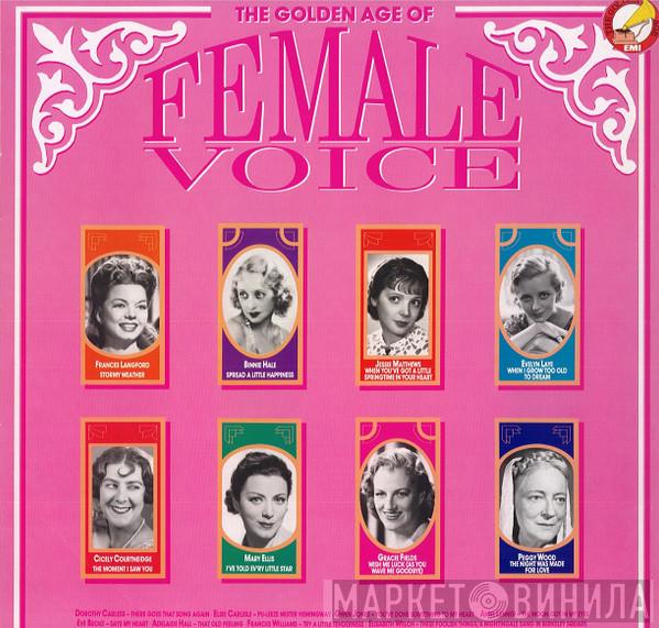  - The Golden Age Of Female Voice