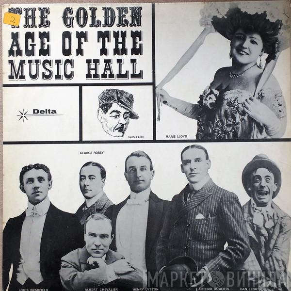  - The Golden Age Of The Music Hall