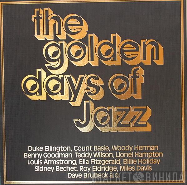  - The Golden Days Of Jazz