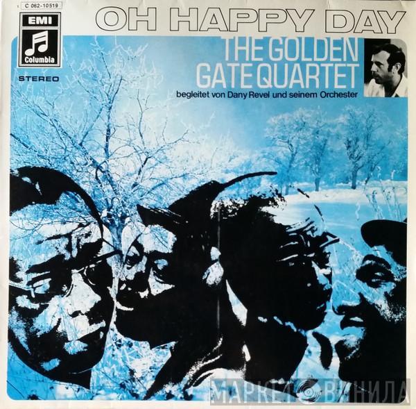, The Golden Gate Quartet  Dany Revel Et Son Orchestre  - Oh Happy Day