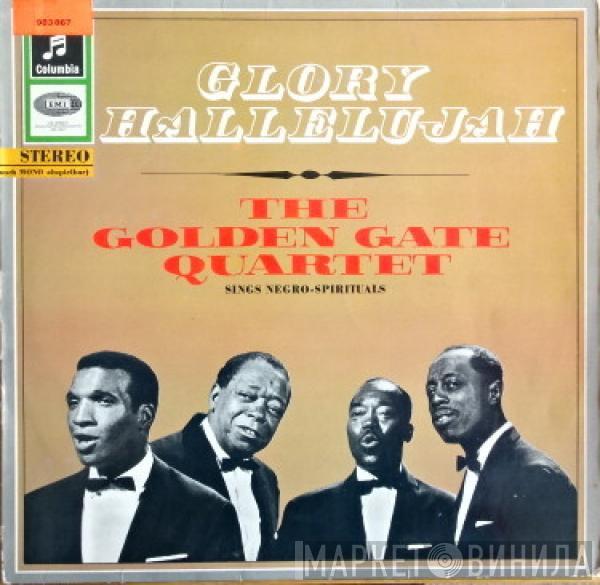  The Golden Gate Quartet  - Glory Hallelujah. The Golden Gate Quartet Sings Negro-Spirituals
