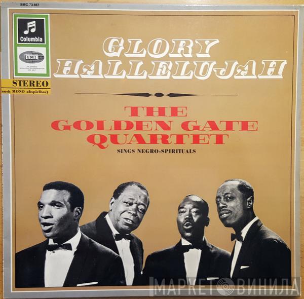  The Golden Gate Quartet  - Glory Hallelujah