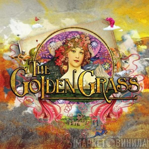 The Golden Grass - The Golden Grass