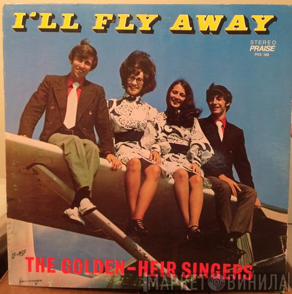 The Golden-Heir Singers - I'll Fly Away