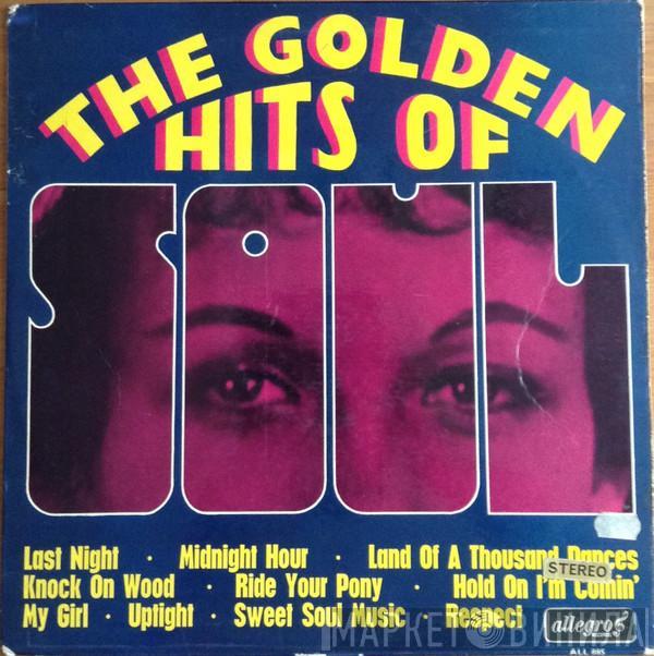  - The Golden Hits Of Soul