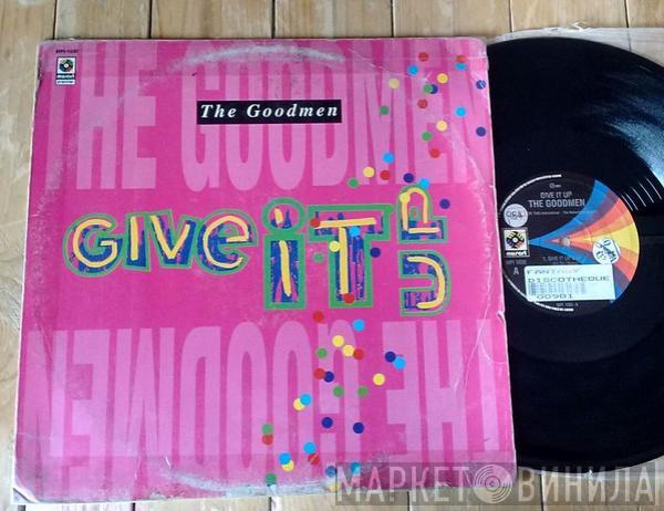  The Good Men  - Give It Up