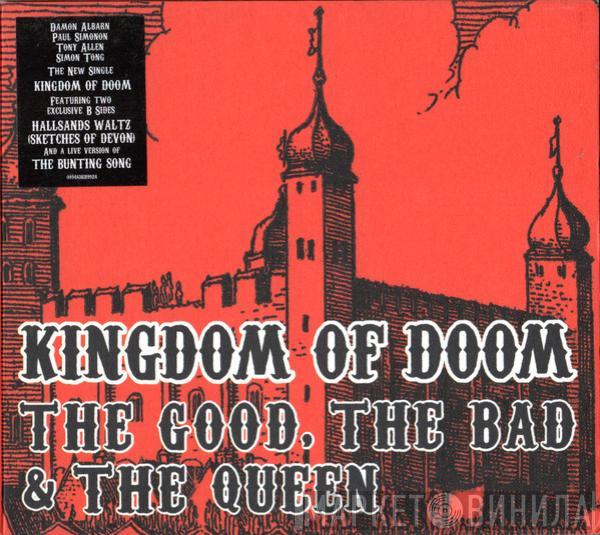 The Good, The Bad & The Queen - Kingdom Of Doom