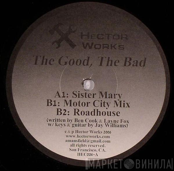 The Good, The Bad - Sister Mary