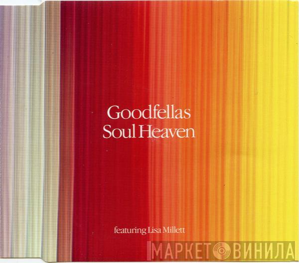 The Goodfellas , Lisa Millett - Soul Heaven