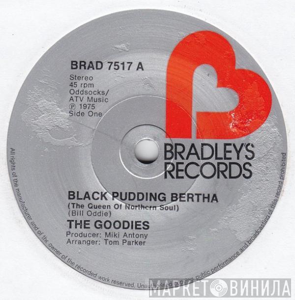 The Goodies - Black Pudding Bertha (The Queen Of Northern Soul)