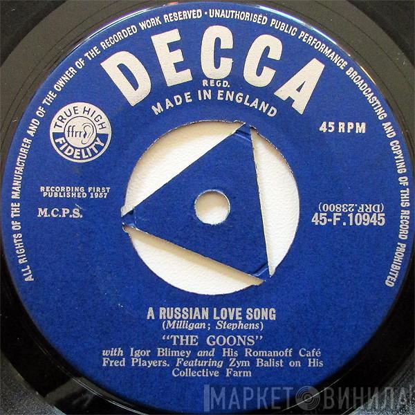 The Goons - A Russian Love Song