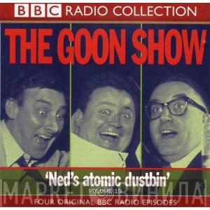The Goons - Volume 19 "Ned's Atomic Dustbin"