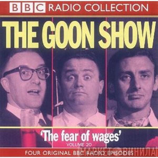 The Goons - Volume 20 "The Fear Of Wages"