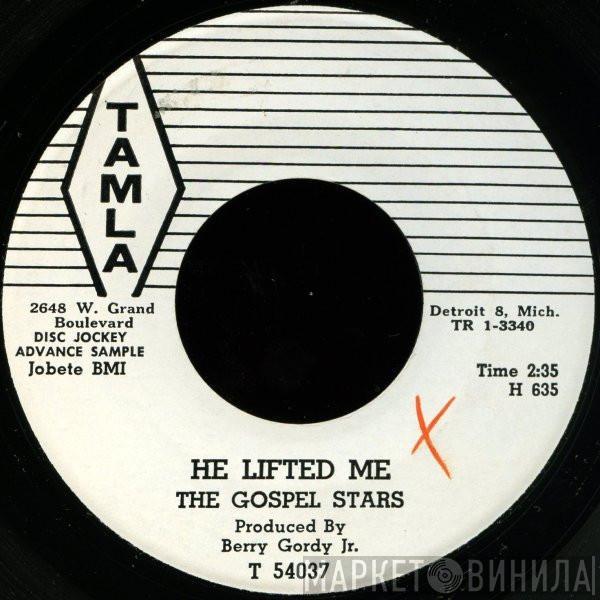  The Gospel Stars  - He Lifted Me / Behold The Saints Of God