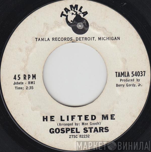  The Gospel Stars  - He Lifted Me / Behold The Saints Of God