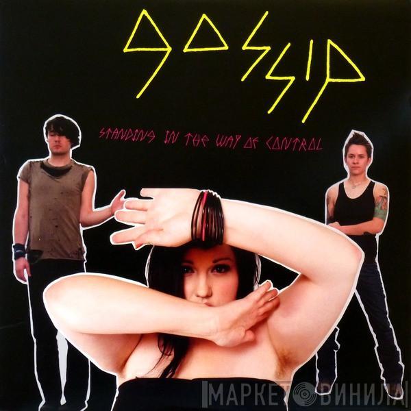  The Gossip  - Standing In The Way Of Control