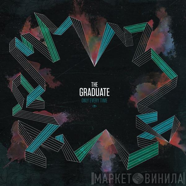 The Graduate   - Only Every Time