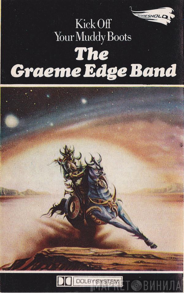  The Graeme Edge Band  - Kick Off Your Muddy Boots