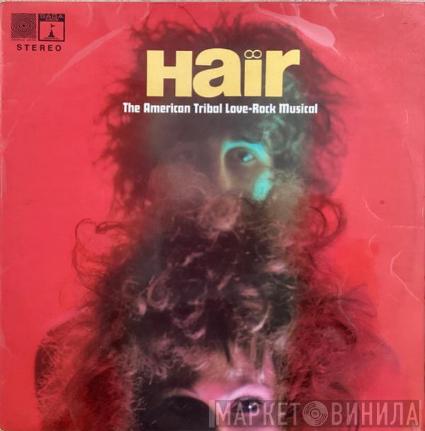 The Graham Walker Sound - Hair (The American Tribal Love-Rock Musical)