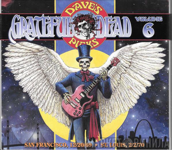  The Grateful Dead  - Dave's Picks, Volume 6 (San Francisco, 12/20/69 • St. Louis, 2/2/70)