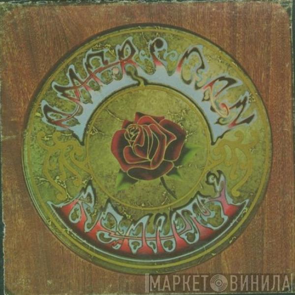  The Grateful Dead  - American Beauty