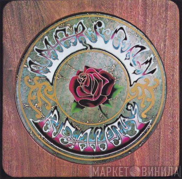  The Grateful Dead  - American Beauty