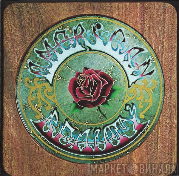  The Grateful Dead  - American Beauty