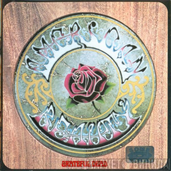  The Grateful Dead  - American Beauty