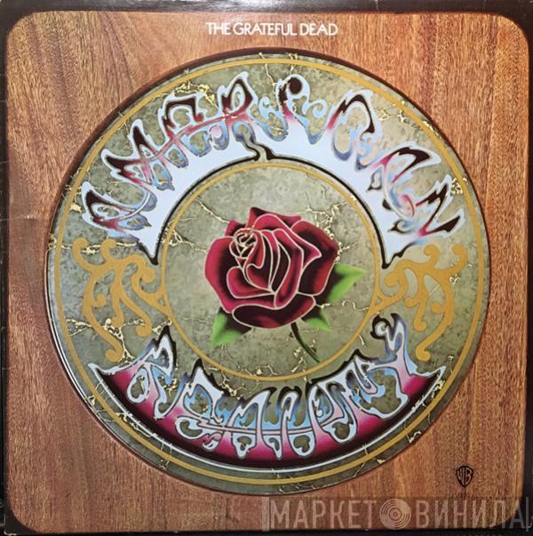  The Grateful Dead  - American Beauty