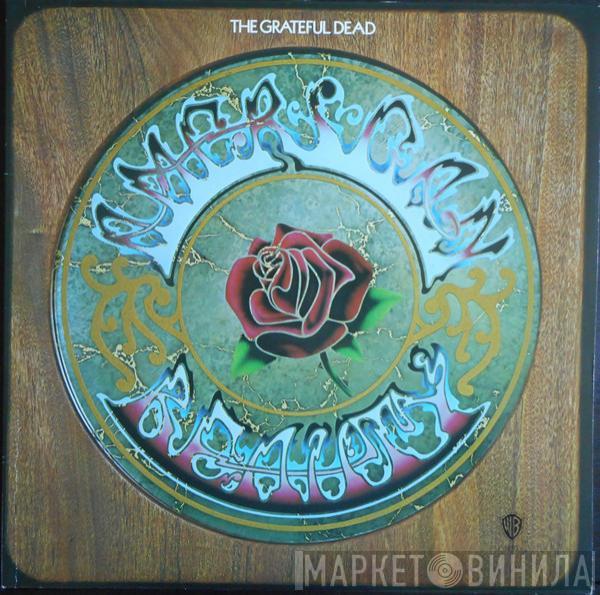  The Grateful Dead  - American Beauty