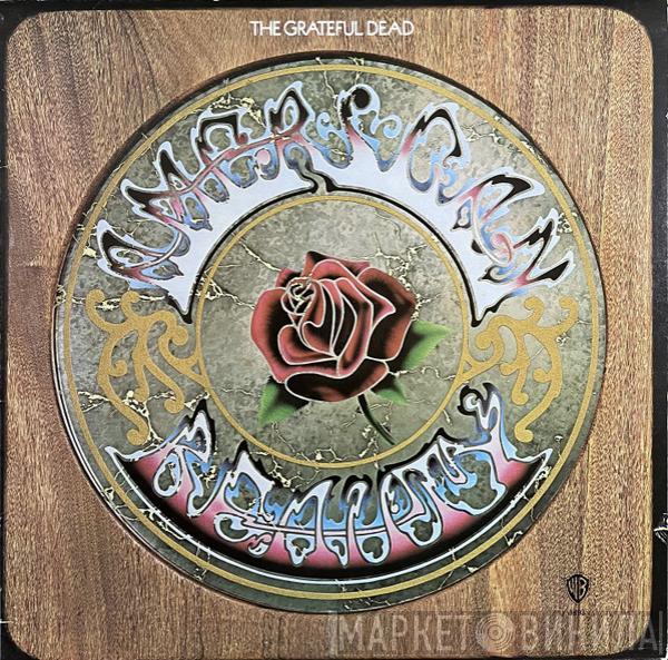  The Grateful Dead  - American Beauty